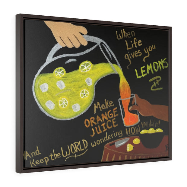 Not Lemonade: Premium Gallery Wrap Canvas - Framed