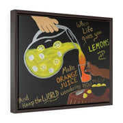 Not Lemonade: Premium Gallery Wrap Canvas - Framed