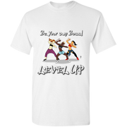 Level Up (Boss): T-Shirt (Unisex)