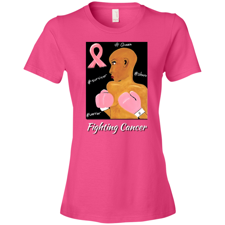 Fighting Cancer: T-Shirt (Ladies)