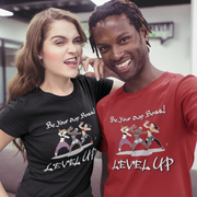 Level Up (Boss): T-Shirt (Unisex)