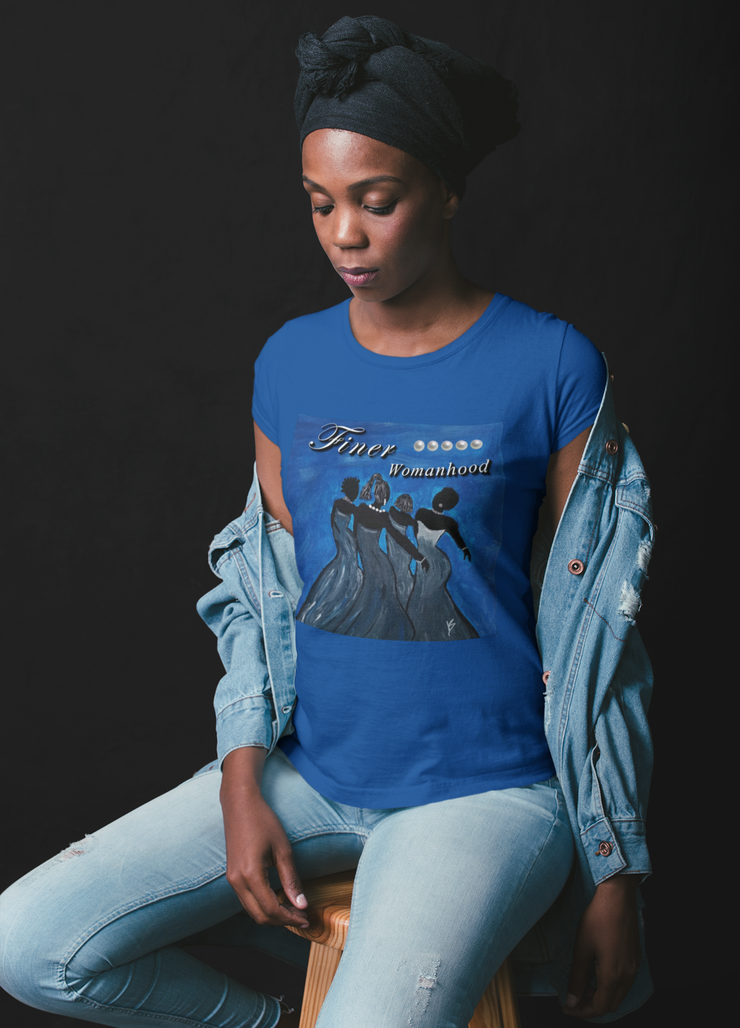 Finer Womanhood (Zeta): T-shirt