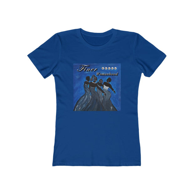 Finer Womanhood (Zeta): T-shirt