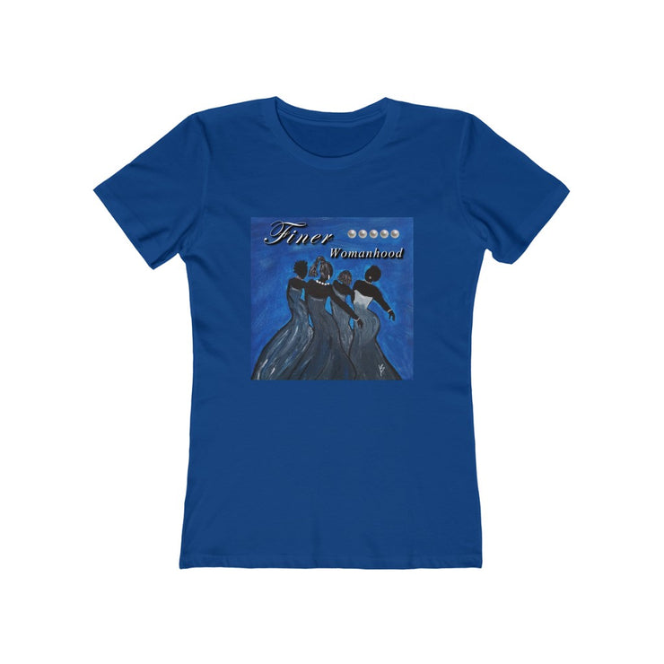 Finer Womanhood (Zeta): T-shirt